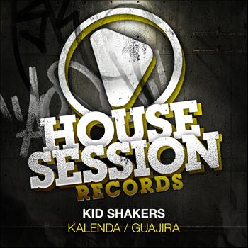 Kid Shakers - Kalenda / Guajira