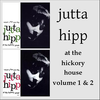 Jutta Hipp - At The Hickory House Volume 1 & 2