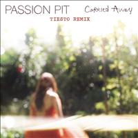 Passion Pit - Carried Away (Tiësto Remix)