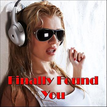 Various Artists - Finally Found You