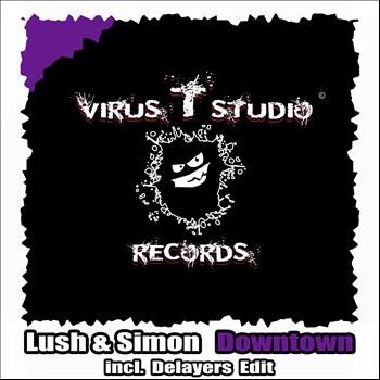 Lush & Simon - Downtown