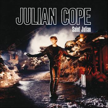 Julian Cope - Saint Julian (Expanded Edition)