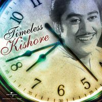 Kishore Kumar - Timeless Kishore