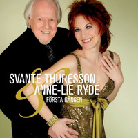 Svante Thuresson, Anne-Lie Rydé - Första gången