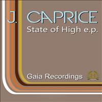 J. Caprice - State of High E.P.