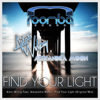 Aitor Wilzig feat. Alexandra Moon - Find Your Light