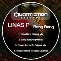 Linas P - Bang Bang