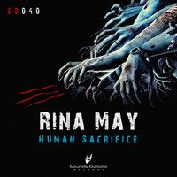 Rina May - Human Sacrifice