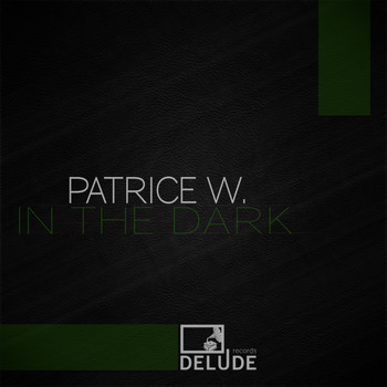Patrice W. - In the Dark