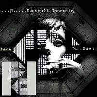 Marshall Mandroid - Dark