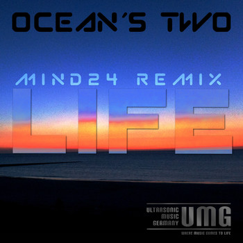 Oceans Two - Life - The Mind24 Remixes