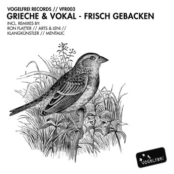 Grieche & Vokal - Frisch Gebacken