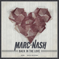 Marc Nash - Back in the Love