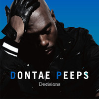 Dontae Peeps - Decisions Tyro Tracks Japan Album