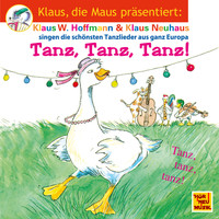 Klaus Neuhaus & Klaus W. Hoffmann - Tanz, Tanz, Tanz