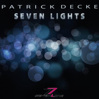 Patrick Decke - Seven Lights