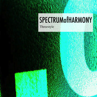Threestyle - Spectrum of Harmony