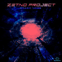 Zetno Project - Arabic Noise