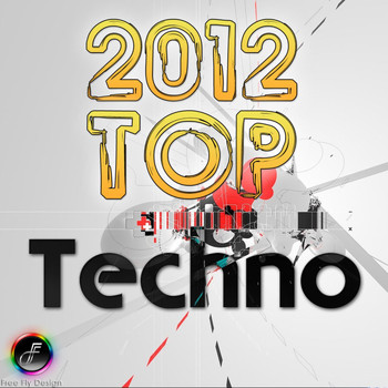 Various Artists - Top 2012 Techno