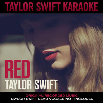 Taylor Swift - Taylor Swift Karaoke: Red
