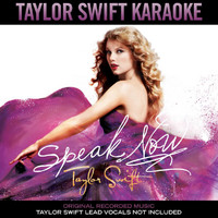 Taylor Swift - Taylor Swift Karaoke: Speak Now
