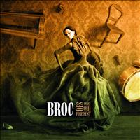Broc - Des trucs qui poussent