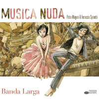 Musica Nuda - Banda Larga