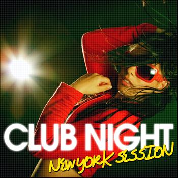 Various Artists - Club Night - New York Session