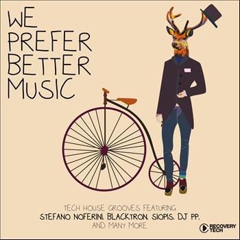 Various Artists - We Prefer Better Music (Explicit)