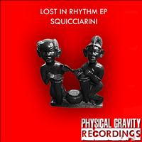 Squicciarini - Lost In Rhythm