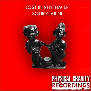 Squicciarini - Lost In Rhythm
