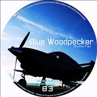Rhythm Part - Blue Woodpecker