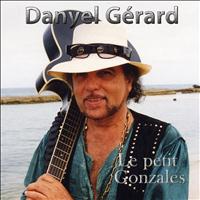 Danyel Gérard - Le petit Gonzales