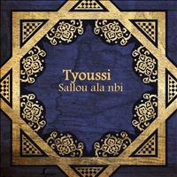 Tyoussi - Sallou ala nbi