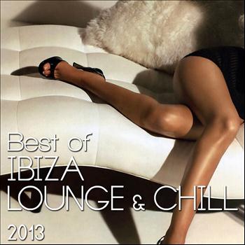 Various Artists - Best of Ibiza Lounge & Chill 2013