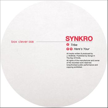 Synkro - Tribe / Here's Your