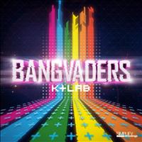 K+Lab - Bangvaders