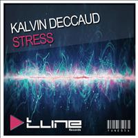 Kalvin Deccaud - Stress