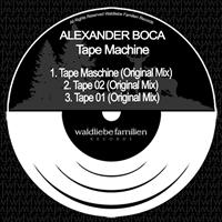 Alexander Boca - Tape Machine