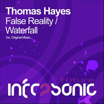 Thomas Hayes - False Reality E.P