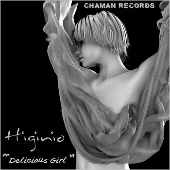 Higinio - Delicious Girl