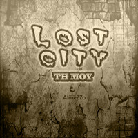 TH Moy - Lost City