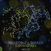 Solarstone & Orkidea - Slowmotion