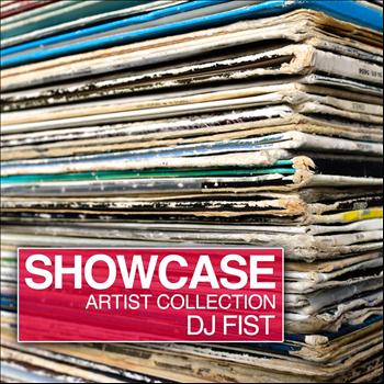 Various Artists - Showcase (Artist Collection Dj Fist)