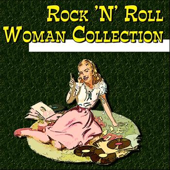 Various Artists - Rock 'n' Roll Woman Collection