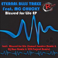 Eternal Bliss Traxx - Blessed for Life EP