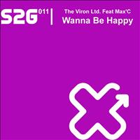 The Viron LTD. - Wanna Be Happy
