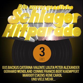 Various Artists - Die unvergessliche Schlagerhitparade, Vol. 3