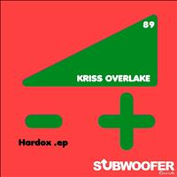 Kriss Overlake - Hardox