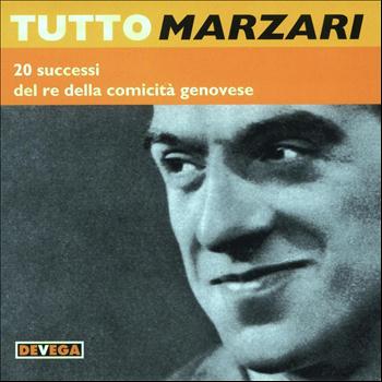 Giuseppe Marzari - Tutto Marzari (20 successi del re della comicità genovese)